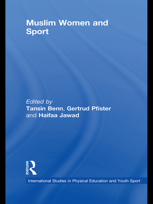 Title details for Muslim Women and Sport by Tansin Benn - Wait list